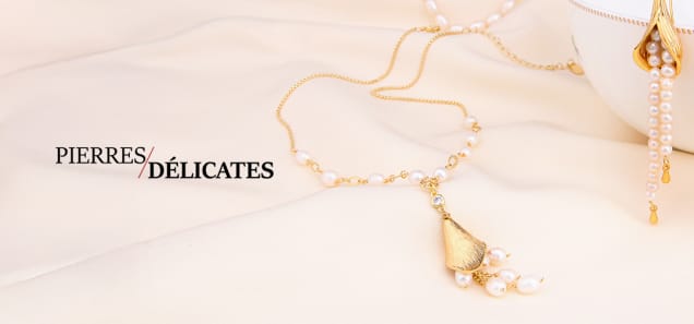Pierres délicates
