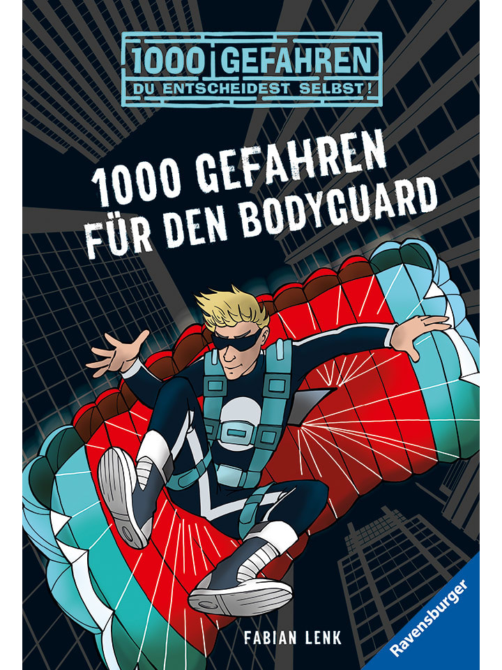 Kinderroman "1000 Gefahren für den Bodyguard"