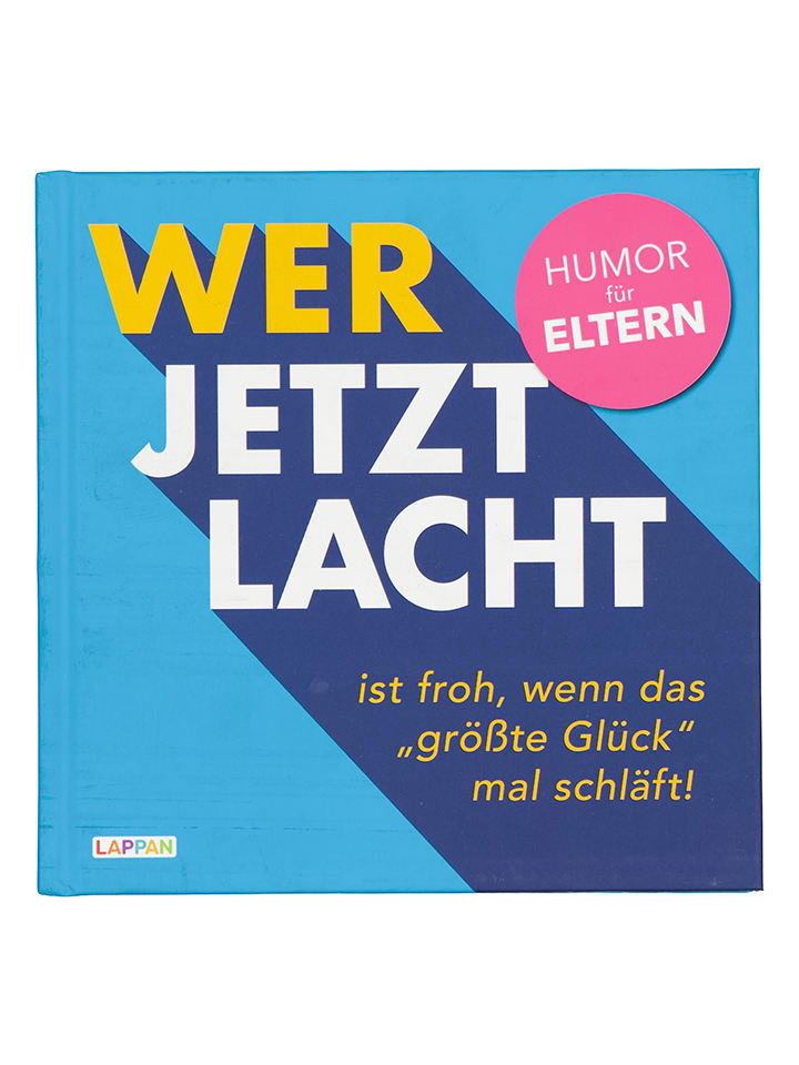 Humorbuch "Wer jetzt lacht, ist froh..."