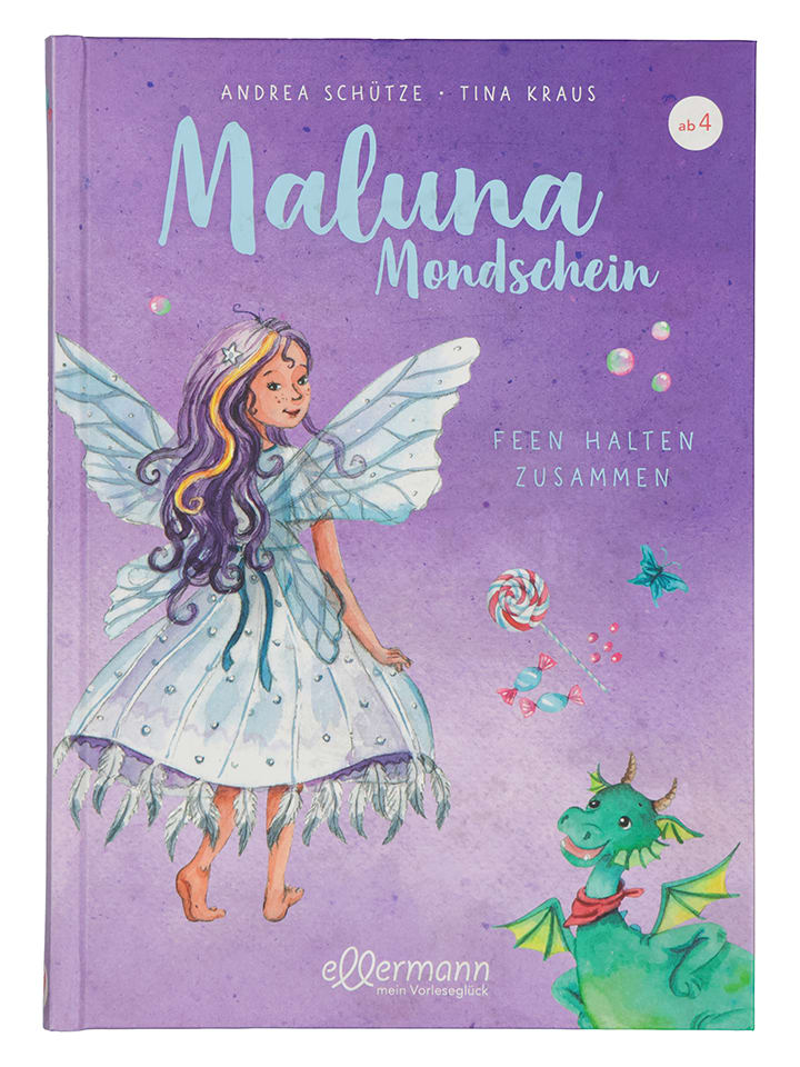 Kinderroman "Maluna Mondschein. Feen halten zusammen"