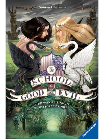 Ravensburger Fantasyroman "The School for Good & Evil, 3:Und wenn sie nicht gestorben sind"
