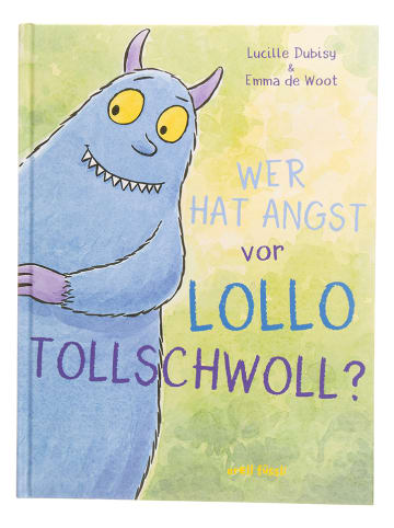 Orell Füssli Verlag Vorlesebuch "Wer hat Angst vor Lollo Tollschwoll"