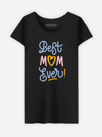 WOOOP Shirt "Best Mom Ever" zwart