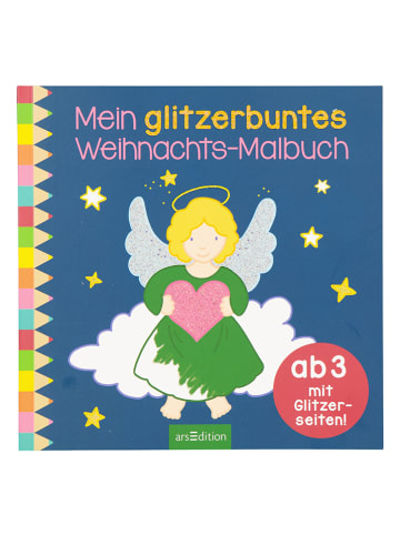 ars edition Malbuch "Mein glitzerbuntes Weihnachts-Malbuch"