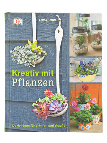 Dorling Kindersley Ideenbuch "Kreativ mit Pflanzen"