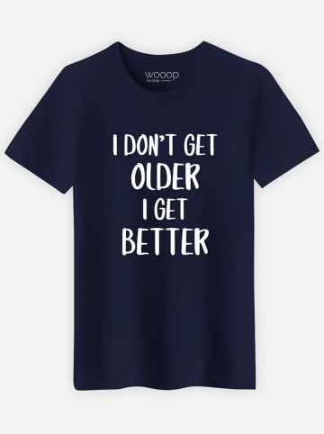 WOOOP Shirt "I don't get older" donkerblauw