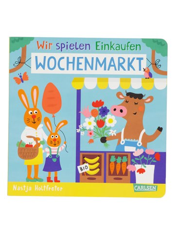 Carlsen Papp-Bilderbuch "Wir spielen Einkaufen: Wochenmarkt"