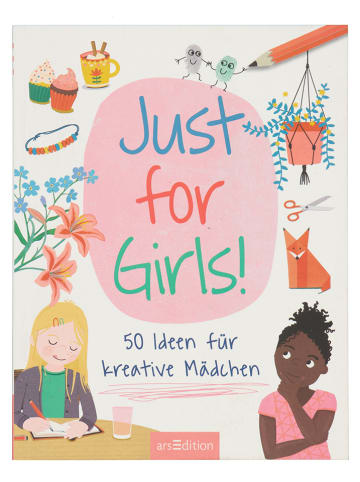 ars edition Kreativbuch "Just for Girls!"