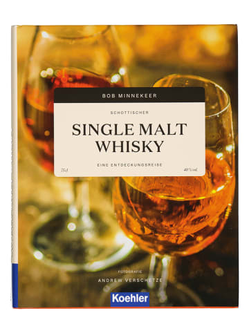 Köhler Verlag Sachbuch "Schottischer Single Malt Whisky"