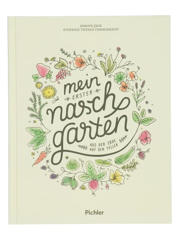 Styria Kochbuch "Mein erster Naschgarten"