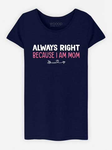 WOOOP Koszulka "Always Right Mom" w kolorze granatowym