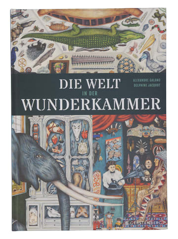 Gerstenberg Bilderbuch "Die Welt in der Wunderkammer"