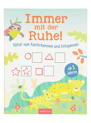 ars edition Rätselbuch "Immer mit der Ruhe!: Rätsel zum Runterkommen und Entspannen"