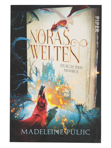 PIPER Fantasyroman "Noras Welten: Durch den Nimbus"