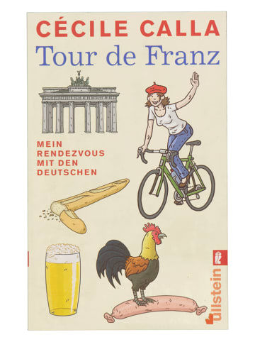 ullstein Roman "Tour de Franz: Mein Rendezvous mit den Deutschen"