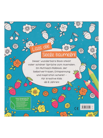 ars edition Malbuch "Sei du selbst! Alle anderen gibt es schon"
