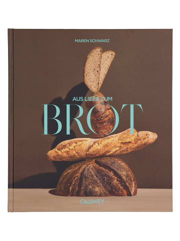 Callwey Backbuch "Aus Liebe zum Brot"