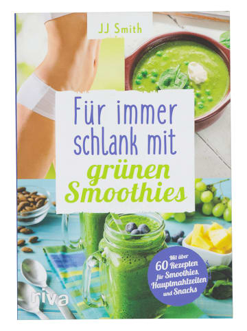 Riva Verlag Kochbuch "Für immer schlank mit grünen Smoothies"