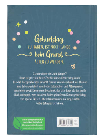 ars edition Kurzgeschichten "Schon wieder ein Jahr jünger!"