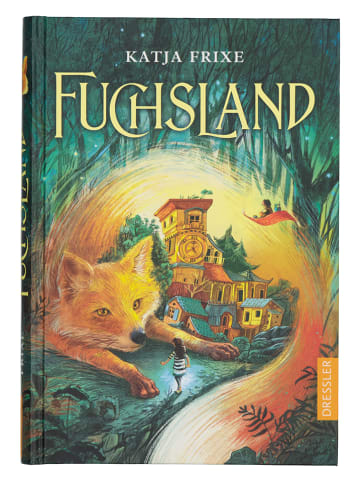 Dressler Verlag GmbH Kinderroman "Fuchsland"