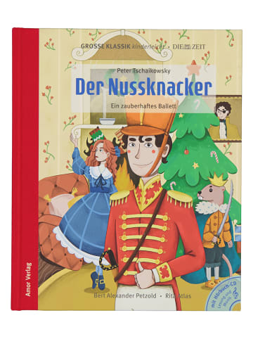 Amor Verlag Vorlesebuch mit CD "Der Nussknacker. Ein zauberhaftes Ballet"