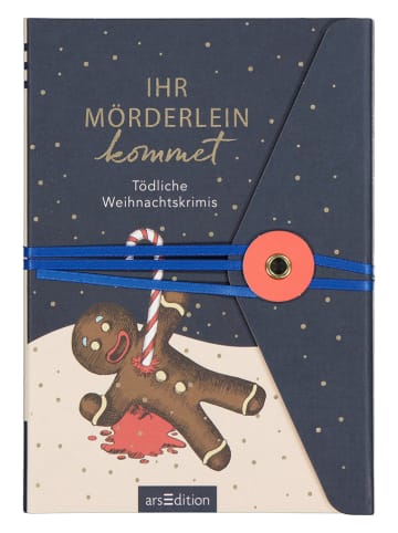ars edition Weihnachtskrimis "Ihr Mörderlein kommet"