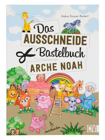 Christophorus Kreativbuch "Das Ausschneide-Bastelbuch Arche Noah"