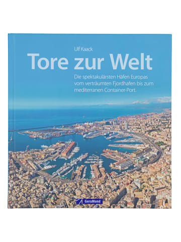GeraMond Bildband "Schifffahrt – Tore zur Welt"