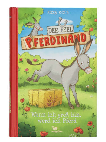 Magellan Kinderbuch "Der Esel Pferdinand - Wenn ich groß bin, werd ich Pferd"