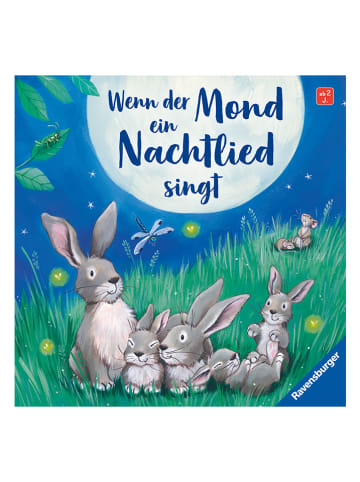 Ravensburger Kinderbuch "Wenn der Mond ein Nachtlied singt"
