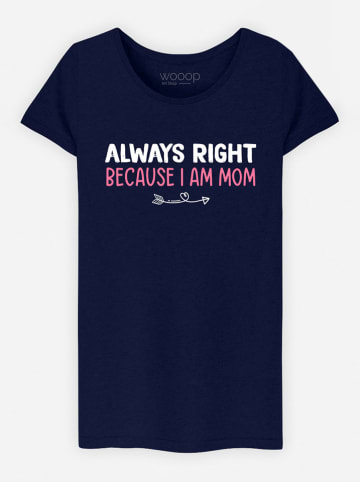 WOOOP Shirt "Always Right Mom" donkerblauw