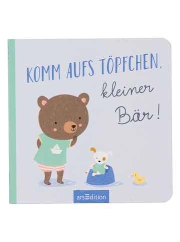 ars edition Bilderbuch "Komm aufs Töpfchen, kleiner Bär!"