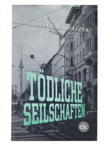 edition krimi Krimi "Tödliche Seilschaften"