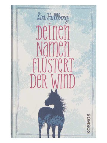 Kosmos Pferderoman "Deinen Namen flüstert der Wind"