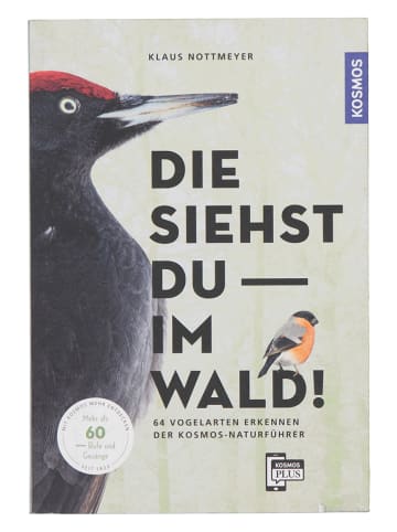 Kosmos Sachbuch "Die siehst du im Wald! 64 Vogelarten erkennen"