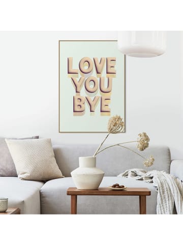 Orangewallz Druk artystyczny "Love You Bye" w ramce