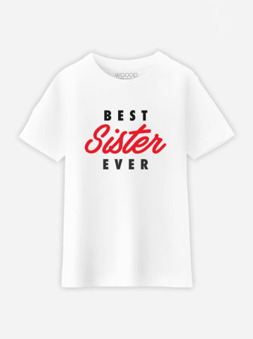 WOOOP Shirt "Best Sister Ever" in Weiß