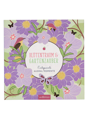 ars edition Malbuch "Blütentraum & Gartenzauber"