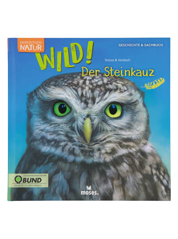 moses. Sachbuch "Expedition Natur: WILD! Der Steinkauz"