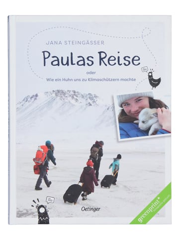 Oetinger Verlag Kinderbuch "Paulas Reise: oder Wie ein Huhn uns zu Klimaschützern machte"