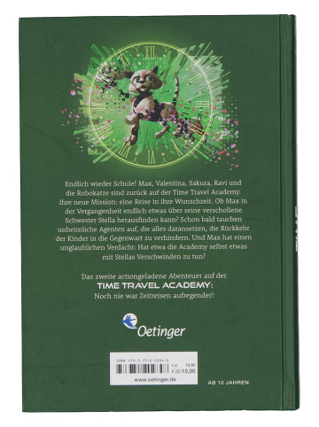 Oetinger Verlag Kinderroman "Time Travel Academy 2. Sekunde der Entscheidung"