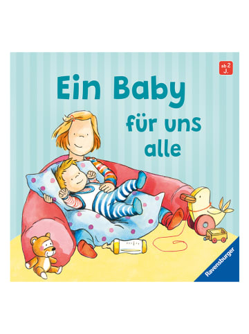 Ravensburger Bilderbuch "Ein Baby für uns alle"