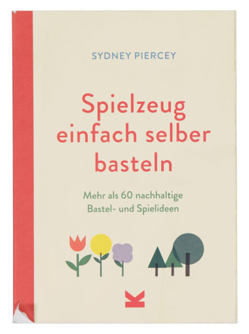 Laurence King Verlag Sachbuch "Spielzeug einfach selber basteln"