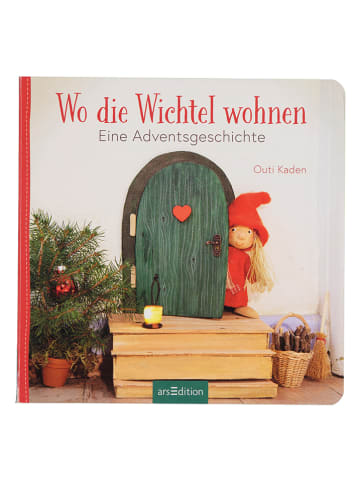 ars edition Bilderbuch "Wo die Wichtel wohnen"