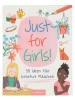 ars edition Kreativbuch "Just for Girls!"