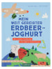 ars edition Lernbuch "Mein weit gereister Erdbeerjoghurt"