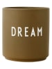 Design Letters Becher "Dream" in Hellbraun - 250 ml