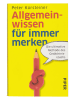 PIPER Ratgeber "Allgemeinwissen für immer merken"