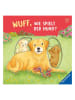 Ravensburger Bilderbuch "Wuff, wie spielt der Hund?"