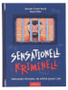 ars edition Krimi "Sensationell kriminell"